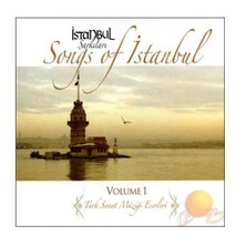 İstanbul Şarkıları - Songs Of İstanbul Volume 1 (CD)