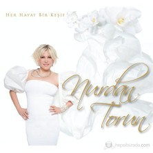 Nurdan Torun - Her Hayat Bir Keşif