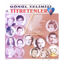 Gönül Telimizi Titretenler 2 (coşkun) (cd)