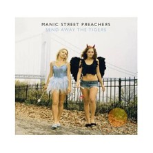 Manic Street Preachers  - Send Away The  Tıgers