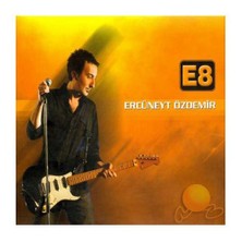 Ercüneyt Özdemir - E8 (CD)