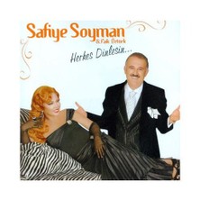 Safiye Soyman & Faik Öztürk - Herkes Dinlesin