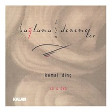 Kemal Dinç - Bağlama İçin Denemeler (CD+DVD)