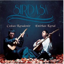 Coşkun Karademir & Emirhan Kartal - Sırdaşk