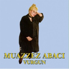Muazzez Abacı - Vurgun (Plak)