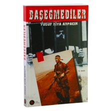 Başeğmediler - Yusuf Ziya Arpacık