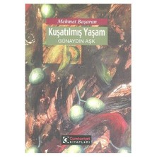Kuşatılmış Yaşam - Günaydın Aşk