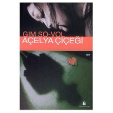 Açelya Çiçeği-Gim So - Vol