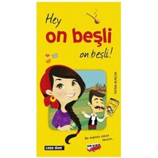 Hey On Beşli On Beşli!