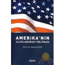 Amerika'nın Uluslararası Politikası