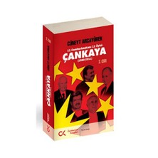 Çankaya 2.Cilt (1980-2011)-Cüneyt Arcayürek