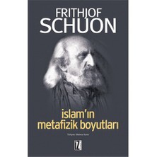 İslam’ın Metafizik Boyutları