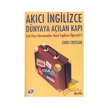 Alfa Yayınları Akıcı İngilizce Dünyaya Açılan Kapı ( Çok Para Harcamadan Nasıl İngilizce Öğrenilir? )-Chris Crossan