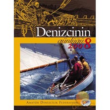 DENİZCİNİN GÜNLÜĞÜ 2008 - AMATÖR DENİZCİLİK FEDERASYONU