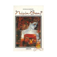 Niçin Ben?