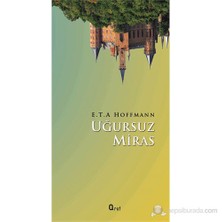 Uğursuz-Ernst Theodor Amadeus Hoffmann