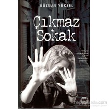 Çıkmaz Sokak-Gülsüm Yüksel