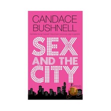 Sex And The City - Candace Bushnell