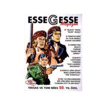Essegesse Magazin Teksas Ve Tom Miks 50. Yıl Özel