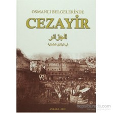 Osmanlı Belgelerinde Cezayir (Ciltli)