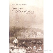 Öyküleriyle İstanbul Anıtları Iı Saraydan Limana-Sennur Sezer