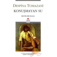 Konuşmayan Su - Despina Tomazani