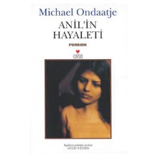 Anil'ın Hayaleti - Michael Ondaatje