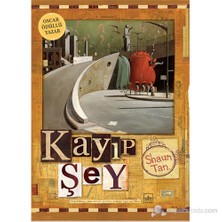 Kayıp Şey - Shaun Tan