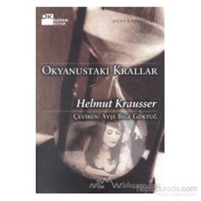 Okyanustaki Krallar - Helmut Krausser