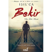 İndigo Kitap Bir Türk Masalı: Bekir - Işıl Parlakyıldız