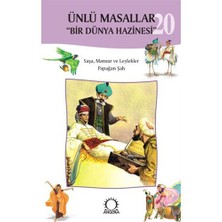 Ünlü Masallar 20 - Saşa, Mansur ve Leylekler Papağan Şah