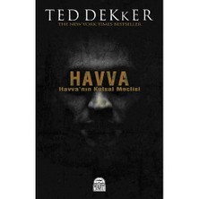 Havva: Havva'nın Kutsal Meclisi - Ted Dekker