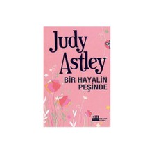 Bir Hayalin Peşinde - Judy Astley
