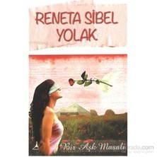 Bir Aşk Masalı-Reneta Sibel Yolak