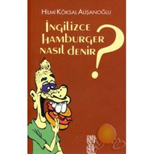 İngilizce Hamburger Nasıl Denir ?