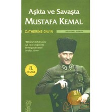 Aşkta Ve Savaşta Mustafa Kemal