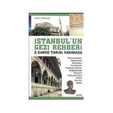 İstanbul’un Gezi Rehberi 2 Günde Tarihi Yarımada