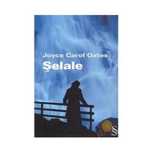 Şelale - Joyce Carol Oates