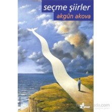 Seçme Şiirler - Akgün Akova
