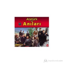 Atatürk Ve Anıları-Faruk Çil