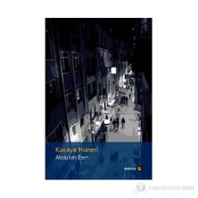 Kuçaya Hunerı-Abdullah Esen