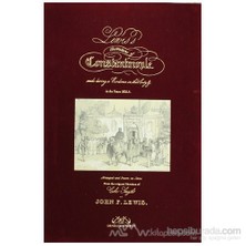Lewis'S Illustrations Of Constantinople (Büyük Boy Ve Özel Kutusunda) (Ciltli)-John Frederick Lewis