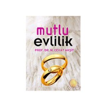 Mutlu Evlilik-M. Cevat Akşit