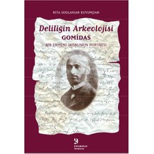 Deliliğin Arkeolojisi - Gomidas: Bir Ermeni İkonunun Portresi