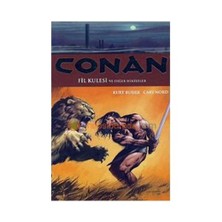 Conan Cilt: 3 Fil Kulesi Ve Diğer Hikayeler