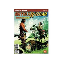 Büyülü Rüzgar Sayı: 77 Yüzdeki Yağmur