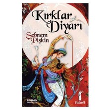 Kırklar Diyarı-Şebnem Pişkin