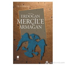 Prof. Dr. Erdoğan Merçil`E Armağan