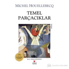 Temel Parçacıklar - Michel Houellebecq