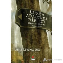 Hüzün Adasında Bir Köy; Gökçeada, Bademli - Deniz Kavukçuoğlu